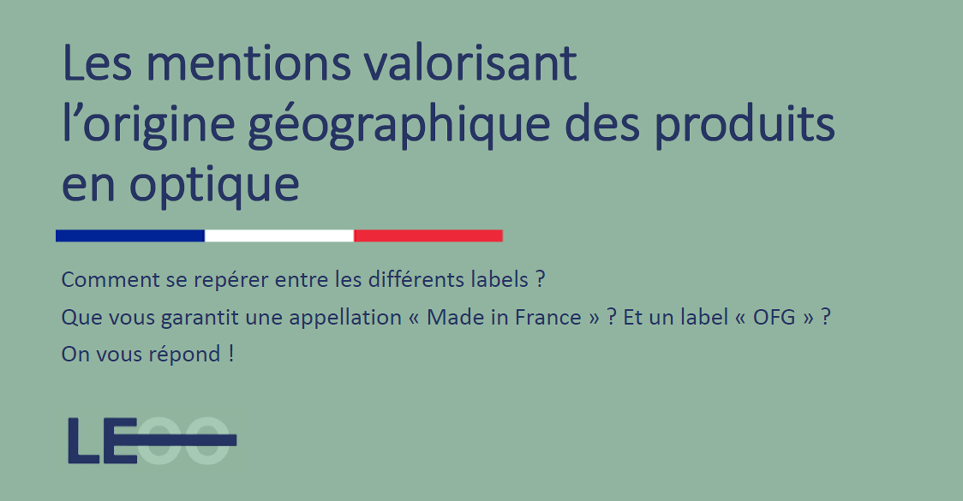 Le syndicat des fabricants français de l’optique ophtalmique LEOO organise un webinaire